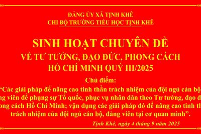 Sinh hoạt chuyên đề về tư tưởng, đạo đức, phong cách Hồ Chí Minh quý III năm 2025